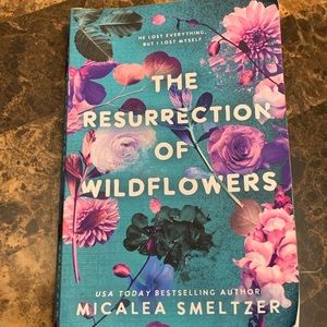 The Resurrection of Wildflowers